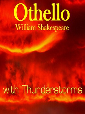 cover image of Othello by William Shakespeare--with Thunderstorms